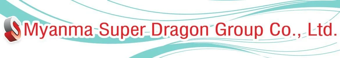Myanma Super Dragon Co., Ltd.