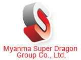 Myanma Super Dragon Group Co., Ltd.
